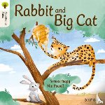 Heapy, Teresa - Oxford Reading Tree Traditional Tales: Level 2: Rabbit and Big Cat