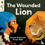 GuillamA³n, Araceli - Oxford Reading Tree Traditional Tales: Level 7: The Wounded Lion