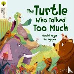 Nayer, Nandini - Oxford Reading Tree Traditional Tales: Level 8: The Turtle Who Talked Too Much