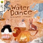 Kgobane, Helen - Oxford Reading Tree Traditional Tales: Level 9: The Water Dance