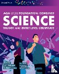 Fullick, Ann, Locke, Jo, Breithaupt, Jim, Jones, Catherine - Oxford Smart AQA GCSE Sciences (Foundation): Combined Science Trilogy and Entry Level Certificate Student Book