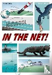 Rushton, Abbie - Read Write Inc. Fresh Start Readers: Book 1: In the Net!