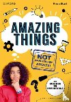 Thomas, Isabel, Savage, JD - Read Write Inc. Fresh Start Readers: Book 17: Amazing Things (Not Invented by Adults!) & Science vs Impossible