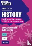 Power, Harriet - Oxford Revise: AQA GCSE History: Britain: Health and the people: c1000 to the present day