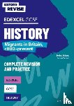 Wilkes, Aaron - Oxford Revise: Edexcel GCSE History: Migrants in Britain, c800-present