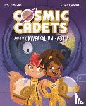 Crawford, Ryan - Cosmic Cadets and the Universal Uni-korn