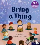 Russ, Rachel - Essential Letters and Sounds: Essential Phonic Readers: Oxford Reading Level 6: Bring a Thing