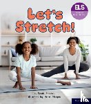 Snashall, Sarah - Essential Letters and Sounds: Essential Phonic Readers: Oxford Reading Level 6: Let's Stretch