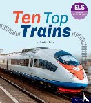 Russ, Rachel - Essential Letters and Sounds: Essential Phonic Readers: Oxford Reading Level 6: Ten Top Trains