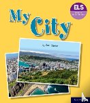 Clarke, Zoe - Essential Letters and Sounds: Essential Phonic Readers: Oxford Reading Level 7: My City
