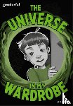 Chen - Readerful Rise: Oxford Reading Level 9: The Universe in My Wardrobe