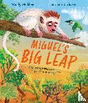 Meddour, Wendy - Miguel's Big Leap