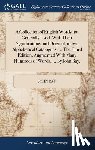Ray, John - A Collection of English Words not Generally Used. With Their Significations and Original, in two Alphabetical Catalogues. ... The Third Edition, Augmented With Many Hundreds of Words, ... By John Ray,