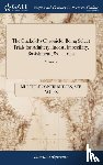 Multiple Contributors - The Cuckold's Chronicle; Being Select Trials for Adultery, Incest, Imbecillity, Ravishment, &c. ... of 2; Volume 2