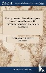 Napoleon I, Emperor Of the French - Military Journal of General Buonaparte; Being a Concise Narrative of his Expedition From Egypt Into Syria, in Asia Minor