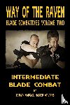 Vargas, Fernan - Way of the Raven Blade Combatives