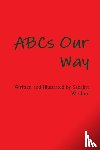 Wisdom, Sahara - ABCs Our Way