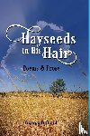 Smith, George Beale - Hayseeds in his Hair