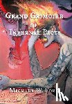 Ford, Michael W - Grand Grimoire of Infernal Pacts
