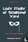 Orczy, Baroness - Lady Molly of Scotland Yard