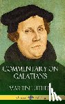 Luther, Martin - Commentary on Galatians (Hardcover)