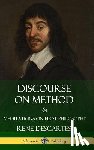 Descartes, Rene - Discourse on Method and Meditations on First Philosophy (Hardcover)