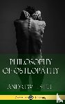 Still, Andrew T - Philosophy of Osteopathy (Hardcover)