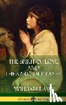 Law, William - The Spirit of Love and The Spirit of Prayer (Hardcover)