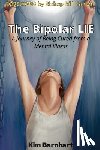 Barnhart, Kim - The Bipolar Lie (V2)