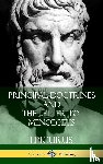 Yonge, C D, Epicurus, Hicks, Robert Drew - Principal Doctrines and The Letter to Menoeceus (Greek and English, with Supplementary Essays) (Hardcover)