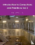 McCrary Sr., Barry S. - Introduction to Corrections and Practices Vol 2