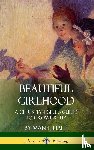Hale, Mabel - Beautiful Girlhood