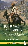 Russell, Osborne - Journal of a Trapper