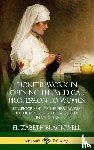 Blackwell, Elizabeth - Pioneer Work in Opening the Medical Profession to Women