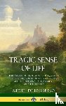 Unamuno, Miguel de, Flitch, J E Crawford - Tragic Sense of Life