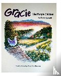 Spinelli, Robin - Gracie the Purple Chicken