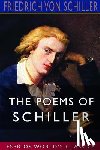 Schiller, Friedrich Von - The Poems of Schiller (Esprios Classics)