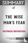 Bookhabits - Summary of The Wise Man's Fear by Patrick Rothfuss