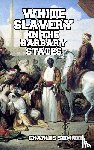 Sumner, Lord Charles - White Slavery in the Barbary States