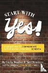 Braxton, Cathy, Neumann, Tami - Start with Yes!