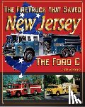 Regan, Tim - The Firetruck that Saved New Jersey