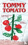 Nasca, Dr Richard J - Tommy Tomato