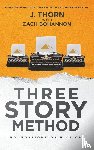 Thorn, J, Bohannon, Zach - Three Story Method
