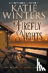 Winters, Katie - Firefly Nights