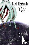 Gala, Lyn - Earth Husbands are Odd