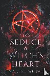 Mutas, Nadine - To Seduce a Witch's Heart
