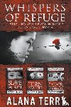 Terry, Alana - Whispers of Refuge Box Set
