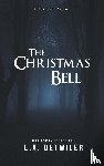 Detwiler, L a - The Christmas Bell