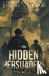 Tumlinson, Kevin - The Hidden Persuaders