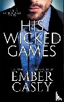 Casey, Ember - His Wicked Games (The Cunningham Family #1)